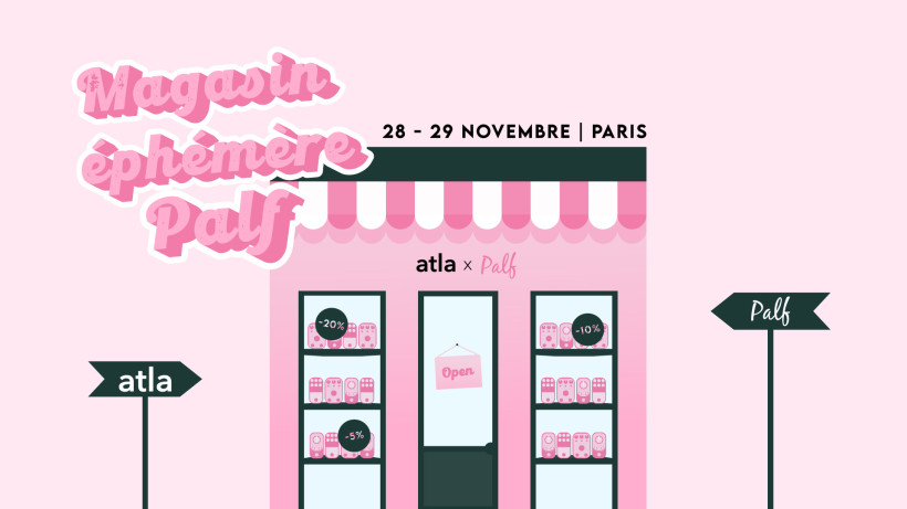 Pop up store Palf à Pigalle du 28 au 29 Novembre